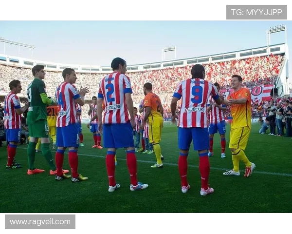 2012年马德里竞技对阵巴萨的经典对决回顾与战术分析